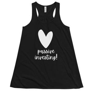 Heart Passive - Women's Flowy Racerback Tank - Real Estate Investor Gear