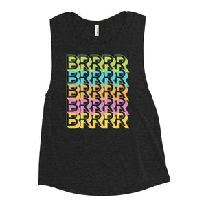 BRRRR - Ladies’ Muscle Tank - Real Estate Investor Gear