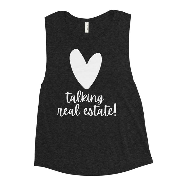 Heart Talking RE - Ladies’ Muscle Tank - Real Estate Investor Gear