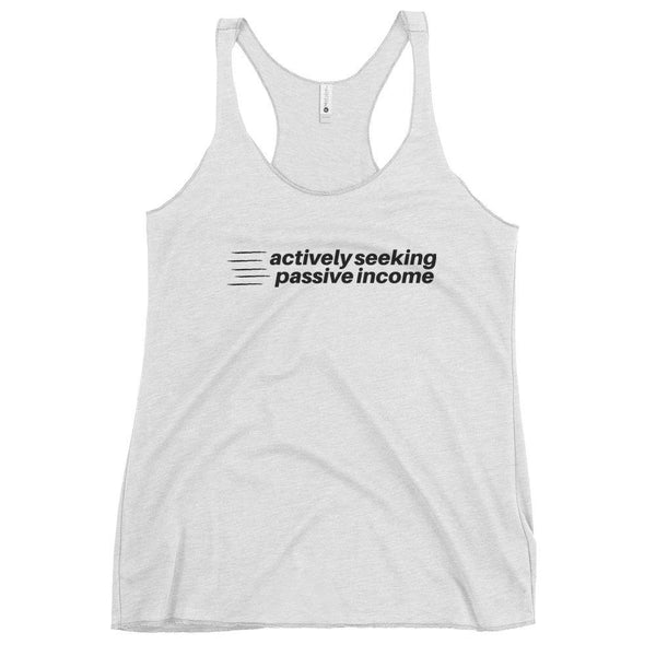 Actively Passive - Women's Racerback Tank - Real Estate Investor Gear