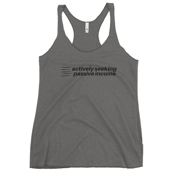 Actively Passive - Women's Racerback Tank - Real Estate Investor Gear