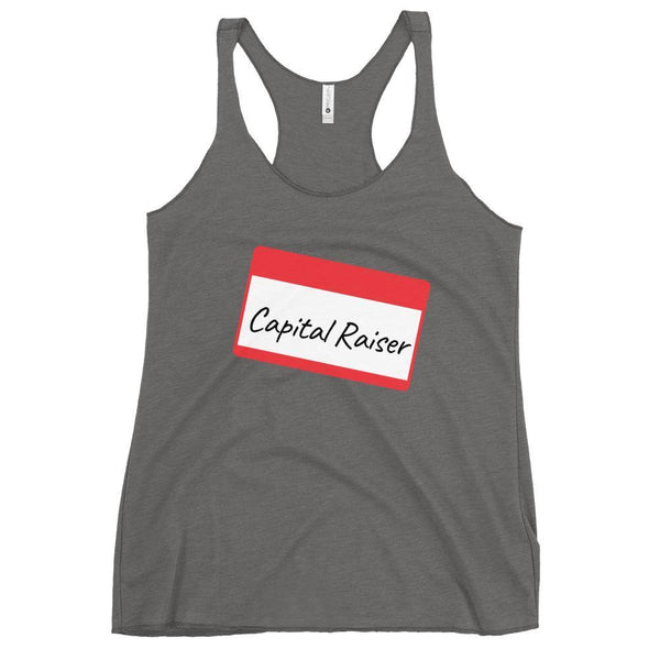 Capital Raiser Tag - Women's Racerback Tank - Real Estate Investor Gear