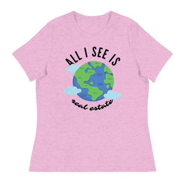 Earth = RE - Women's Relaxed T-Shirt - Real Estate Investor Gear